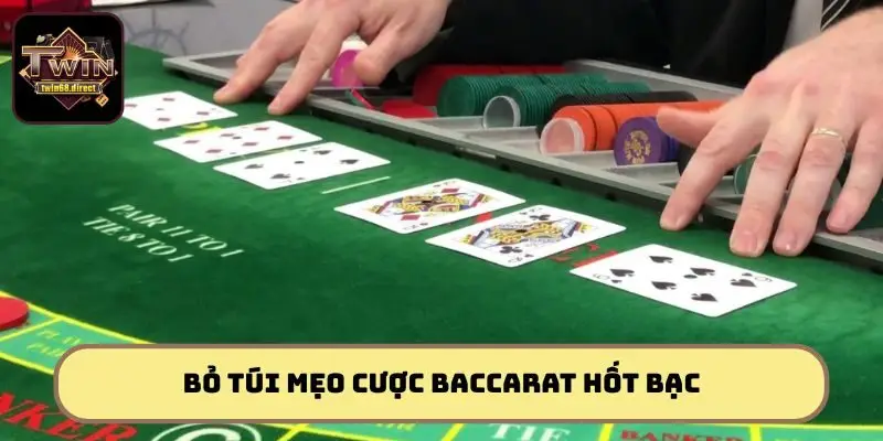 Baccarat Twin68 - Bùng Nổ Cảm Xúc, Vén Màn Thế Trận 3 Cẩm nang chơi Baccarat Twin68 cược đâu thắng đó