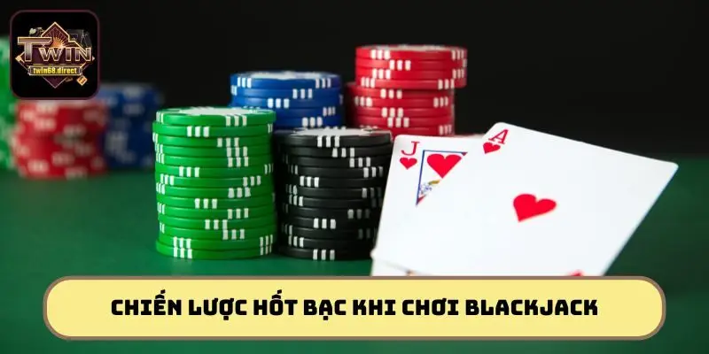 Blackjack Online: Gay Cấn Tại Twin68, Thắng Lớn Dễ Chơi 3 Bỏ túi mẹo cược Blackjack chinh phục mọi bàn cược