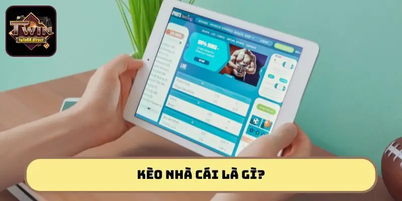 Kèo Nhà Cái Twin68: Lật Mở Cơ Hội Đổi Đời Trong Tích Tắc 1 Kèo nhà cái là những chỉ số quan trọng về trận đấu