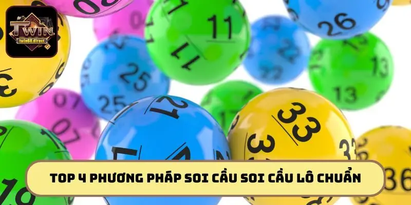 Phương pháp soi cầu hiệu quả cao, gia tăng tỷ lệ thắng